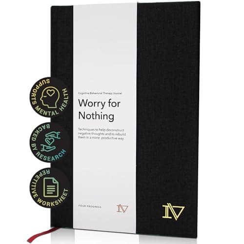 Worry for Nothing: Guided Anxiety Journal, Cognitive Behavioral Therapy Mental Health Journal, Anxiety Relief & Self Care, Journal for Men & Women, Mental Health Gifts