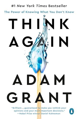 Best Nonfiction Books #10 from Think Again: The Power of Knowing What You Don't Know