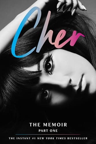 Cher: Part One: The Memoir – An Intimate and Extraordinary Story of a Trailblazing Icon Who Topped Billboard for Seven Decades (The Cher Memoir Book 1)