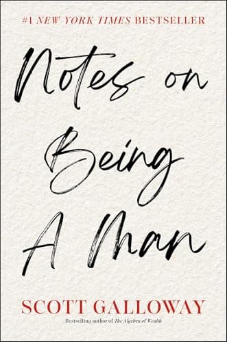 Notes on Being a Man