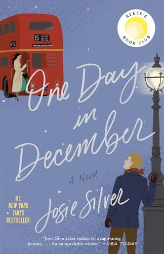 One Day in December: Reese's Book Club: A Novel