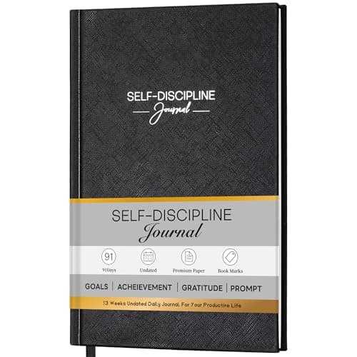 Self-Discipline Journal - Gratitude Journal for Men, 5.35'' x 8.46'', 13 Weeks Undated Journal with Affirmations, Prompts, Goals & Notes for Mindfulness, Mental Health - Daily Journal for Women & Men