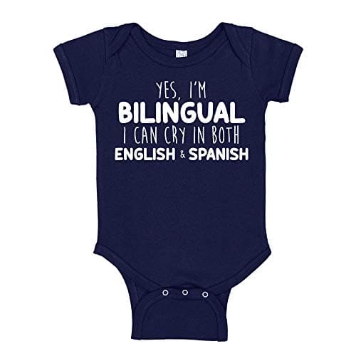 I'm Bilingual I Can Cry in English and Spanish Funny Baby Bodysuit Infant One Piece 6 mo Navy Blue