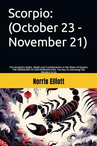 Scorpio: (October 23 - November 21): The Scorpion's Depth. Depth and Transformation in the Water of Scorpio. THE ASTROLOGY IN OUR PERSONALITIES. The ... The Wonders Of The Universe & in us)