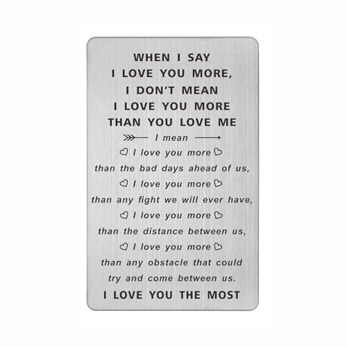 TANWIH When I Say I Love You More Wallet Card, I Love You Gifts for Him Her, Anniversary Cards Gift for Men Husband, Sentimental Long Distance Presents, Valentines Day Gifts, Mens Stocking Stuffers