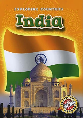 India (Blastoff! Readers: Exploring Countries) (Exploring Countries: Blastoff! Readers, Level 5)