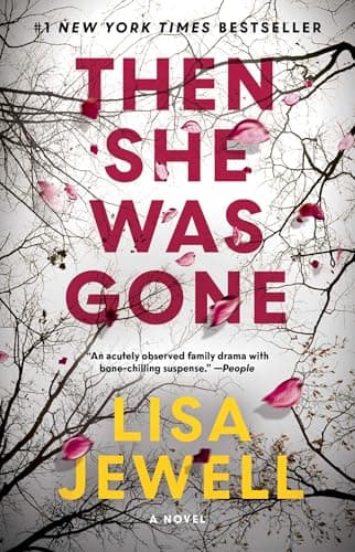 Then She Was Gone: A Novel