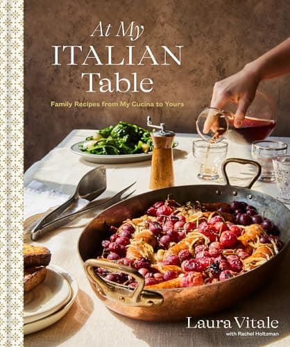 Best The Kitchen Cookbooks #3 from Clarkson Potter At My Italian Table: Family Recipes from My Cucina to Yours: A Cookbook