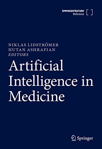 Best Medical Books #1 from Springer Artificial Intelligence in Medicine (Volume 1 & 2)