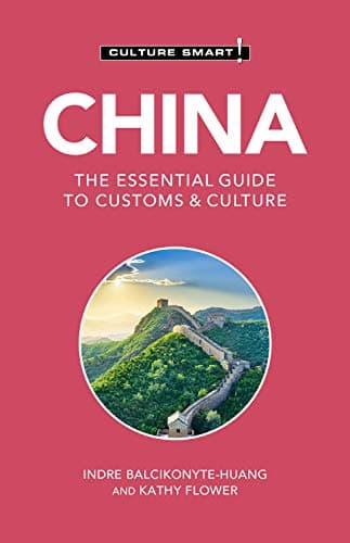 Best Books about China #10 from Kuperard China - Culture Smart!: The Essential Guide to Customs & Culture