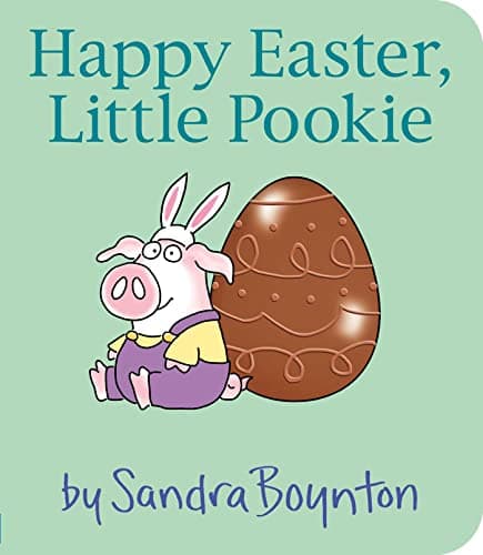 Best Books about Easter #10 from Boynton Bookworks Happy Easter, Little Pookie