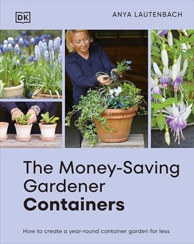 Best Containers for Gardening #2 from The Money-Saving Gardener Containers: How to Create a Year-round Container Garden for Less