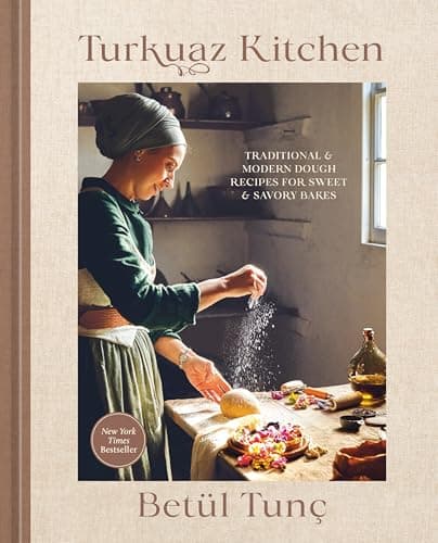 Best The Kitchen Cookbooks #1 from Ten Speed Press Turkuaz Kitchen: Traditional and Modern Dough Recipes for Sweet and Savory Bakes: A Baking Book