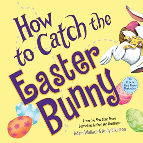 Best Books about Easter #5 from Sourcebooks Wonderland How to Catch the Easter Bunny