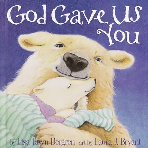 Best Books for Baby #5 from Waterbrook God Gave Us You